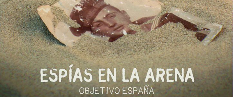 Tres seleccions en festivals per al documental «Espías en la arena. Objetivo España»